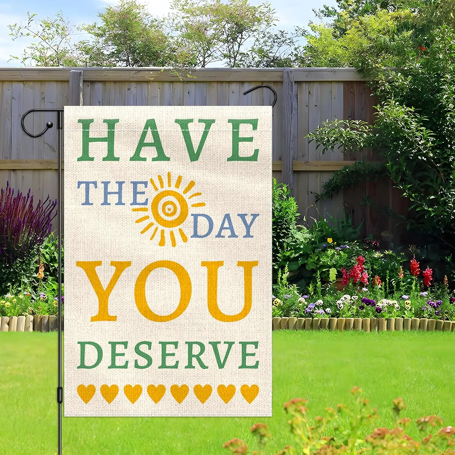 Sun Garden Flag 12x18 Double Sided, Motivational Signs Have The Day You Deserve Funny Yard Flag for Outside, Social Justice  EEZ