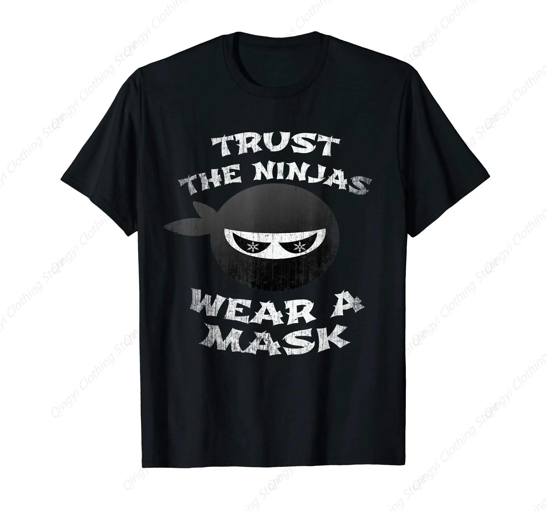 

Ask Me About My Disguise - Trust The Ninjas Wear A Mask T-Shirt