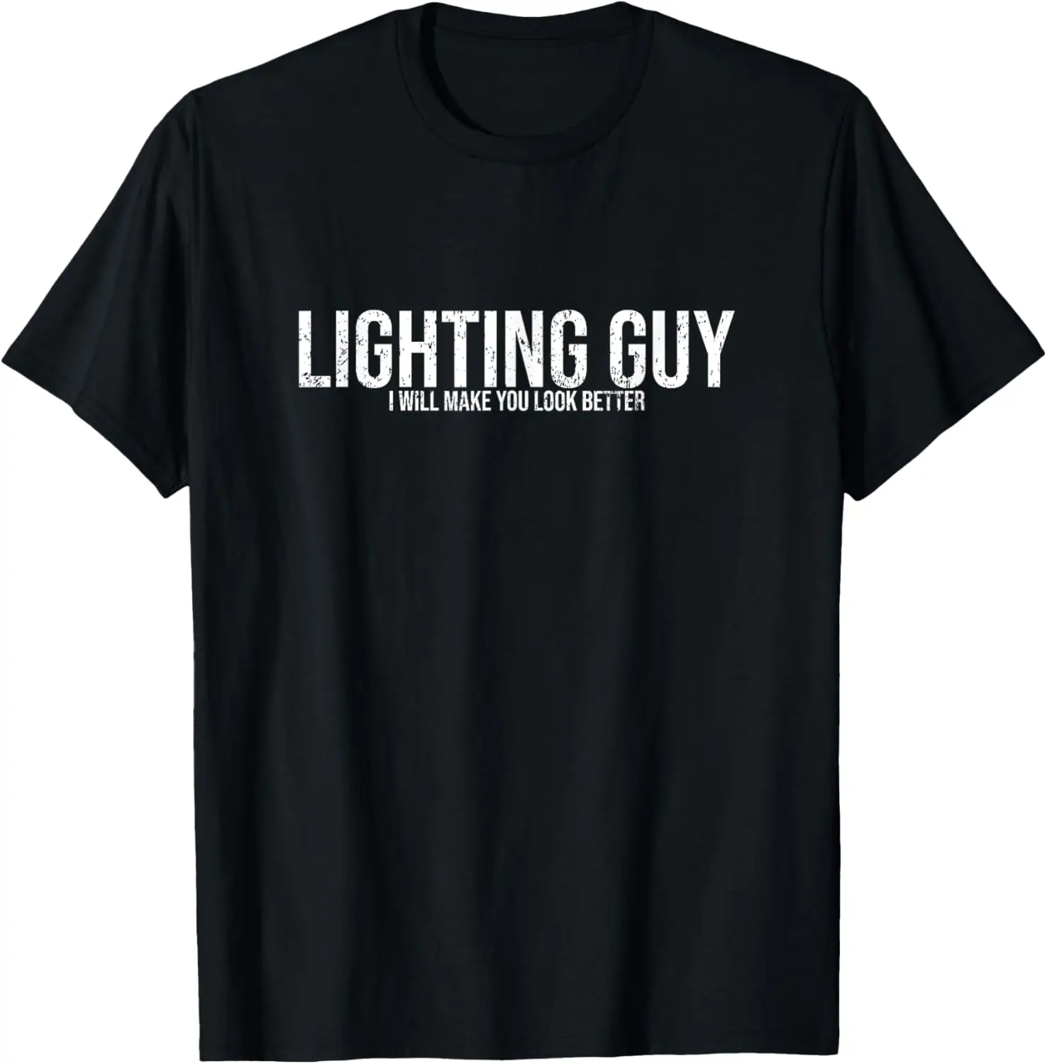 Lighting Guy Funny Lighing Designer For Stage Crew Member T-Shirt