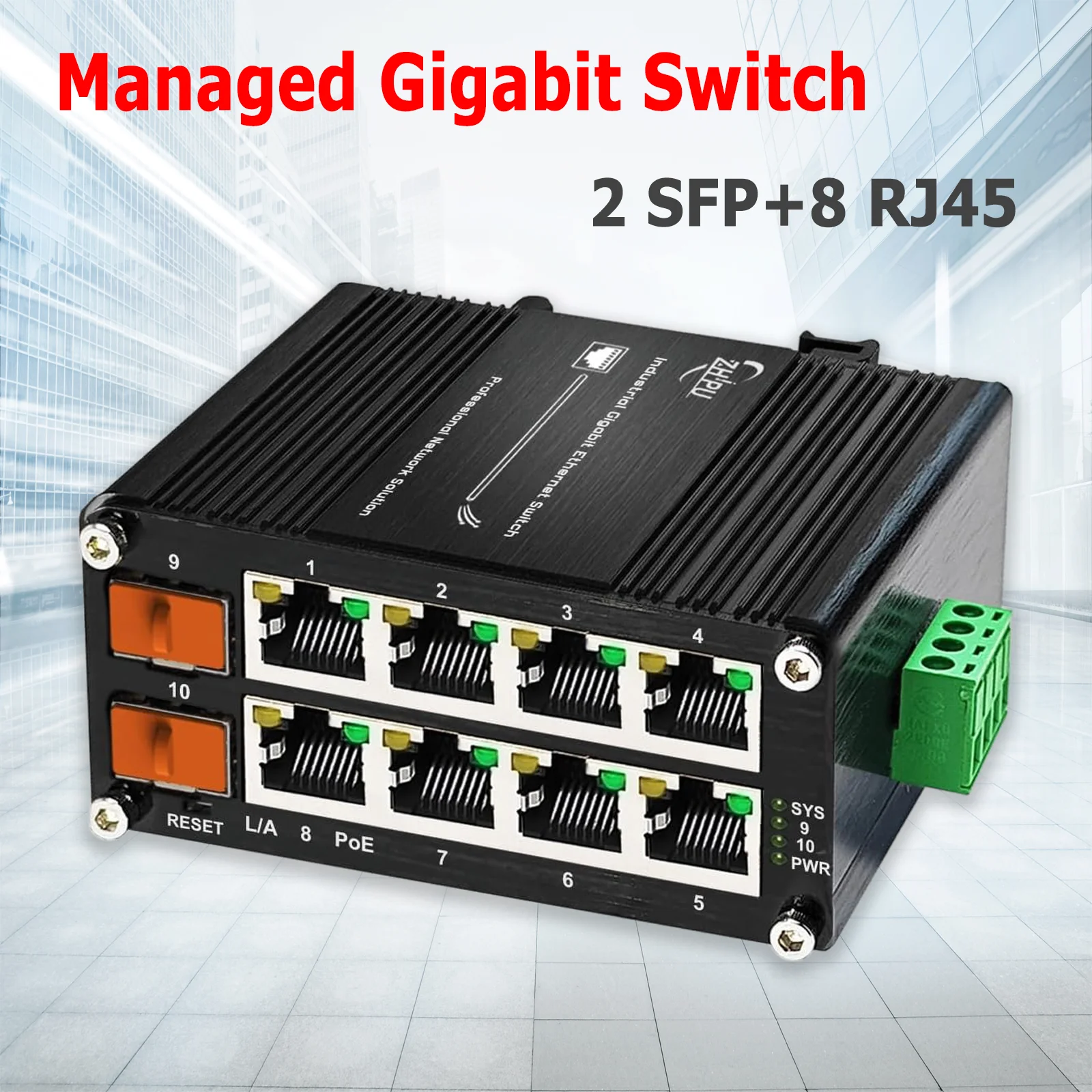 

Industrial Managed 8-Port Gigabit PoE+ Switch with 2 SFP Slots, 240W Budget, DIN Rail Mount, Web Managed
