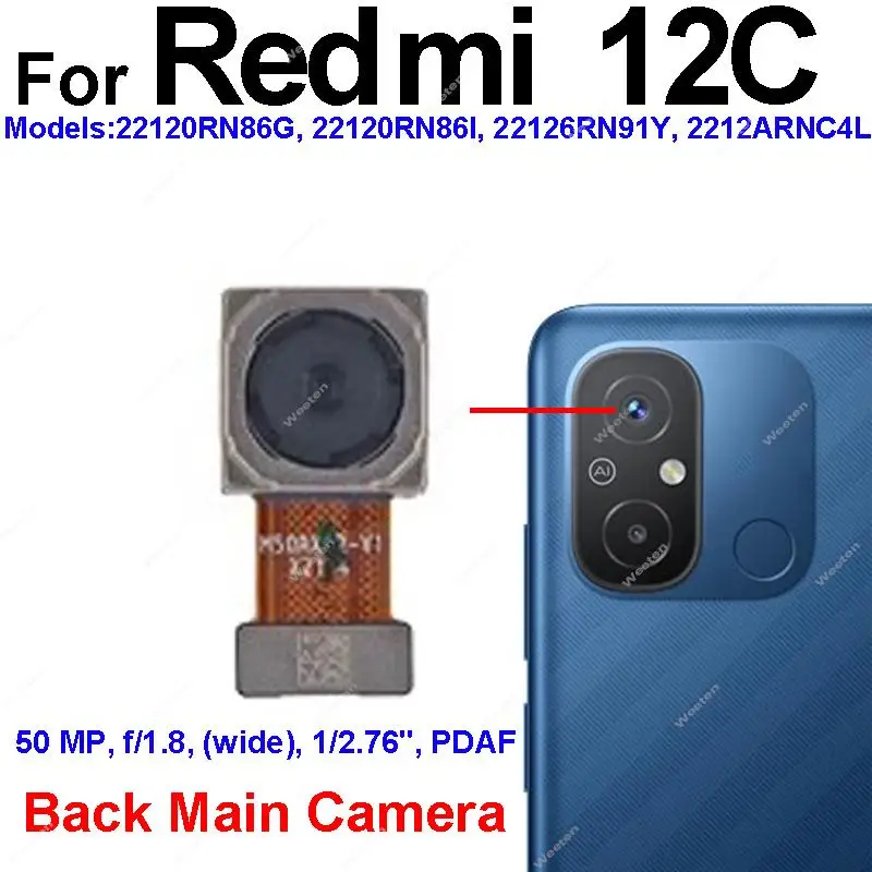 Front Rear Camera Module For Xiaomi Redmi 12C 22120RN86G Front Facing Frontal Selfie Camera Back Main Depth Camera Repair Parts