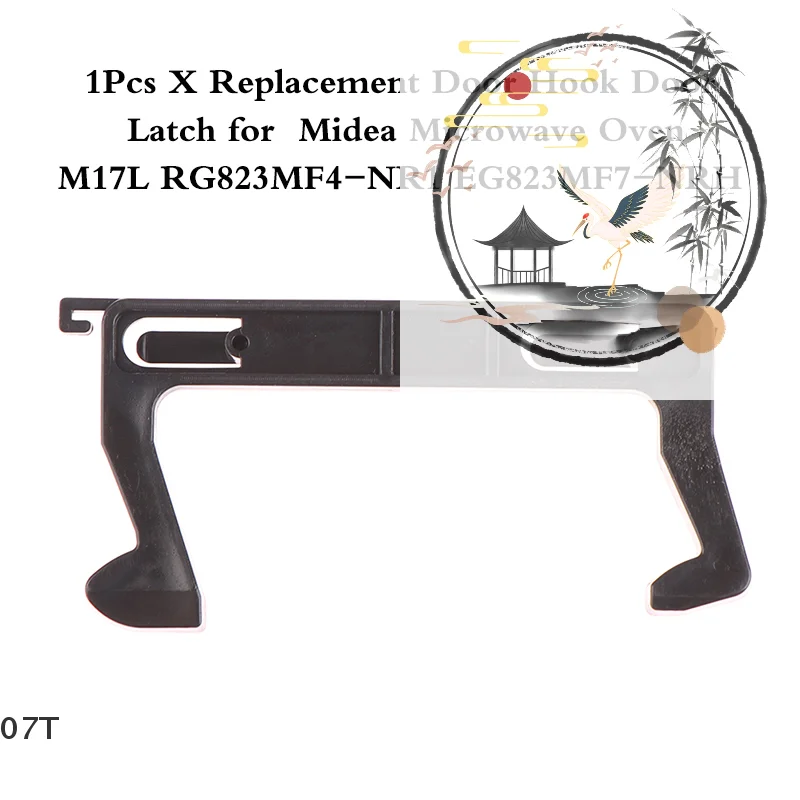 1 Replacement Door Hook For Midea Microwave Oven Accessories Door Hook Fits Models M17L RG823MF4-NR1 EG823MF7-NRH