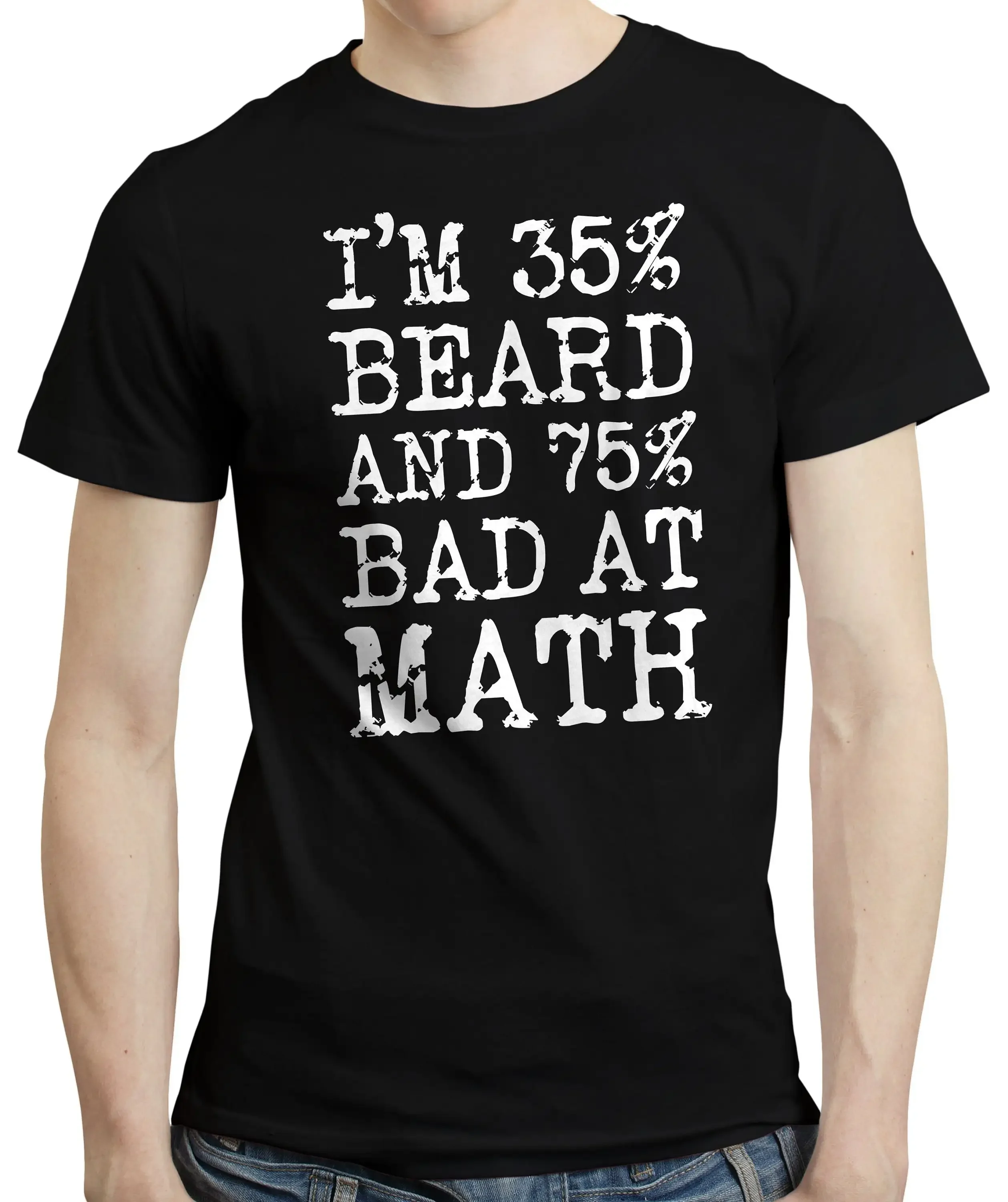 I m 35 Percent Beard and 75 Bad At Math Funny Mustache Barber Bearded T shirt