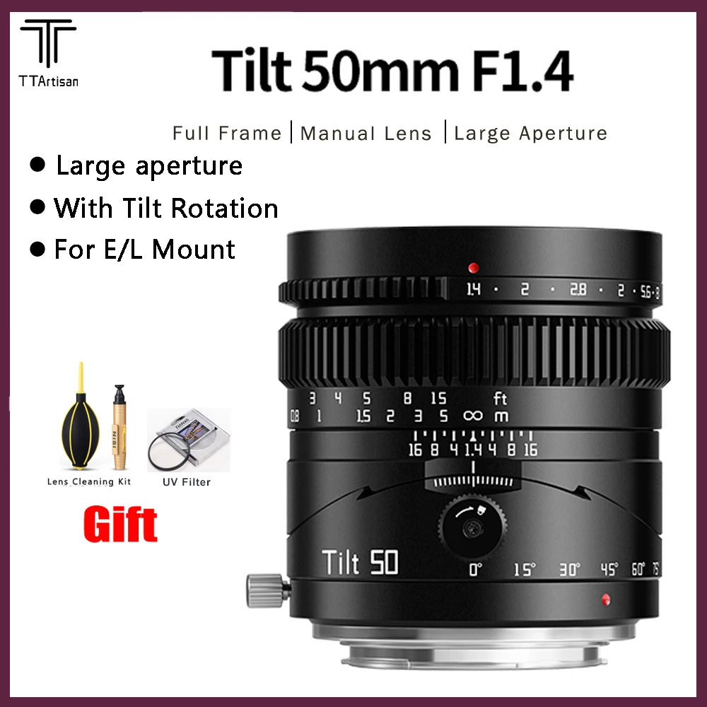 TTartisan 50mm F1.4 Tilt Lens Full Frame MF Tilt Shift Lens for Fuji X RF Leica Sigma L Mount SONY E Mount Cameras A7 IV A7SIII