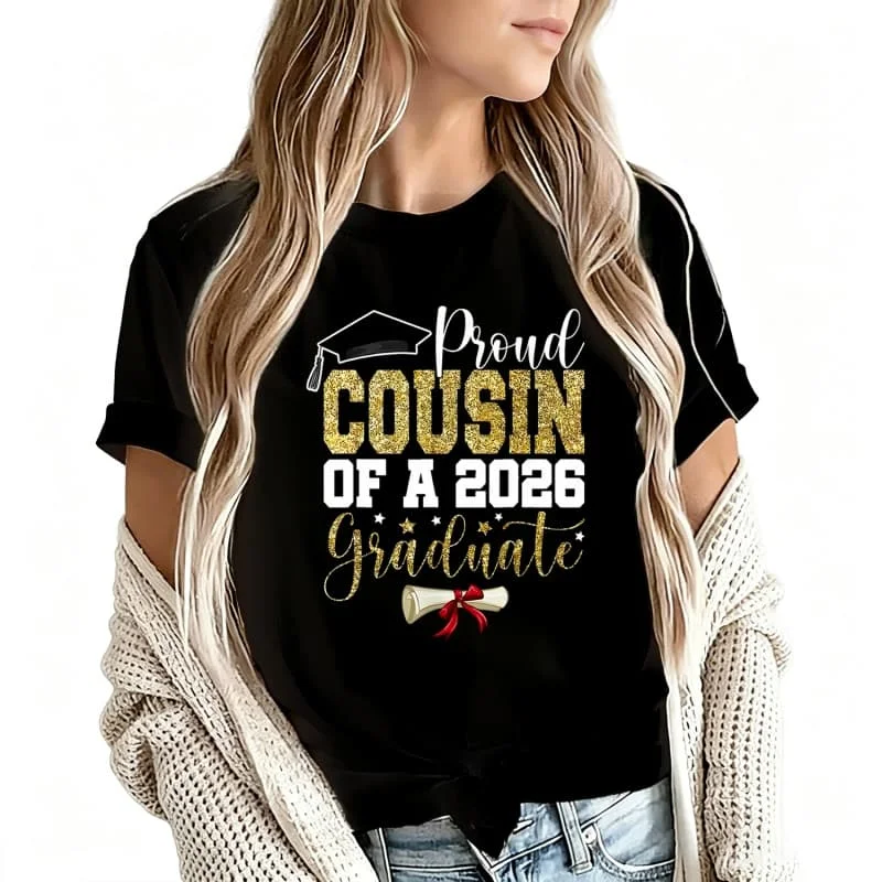 Proud Cousin of 2026 Senior Graduate Women's T-Shirt 100% Cotton Funny Graphic Short Sleeve Tee Novelty Shirt Casual Crew Neck Top S-5Xl