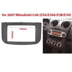 Car DVD Radio Fascia for 2007 Mitsubishi Colt (Z30/Z30G/Z3B/Z3V) Audio Panel Dashboard Frame Mount Kit Adapter Cover