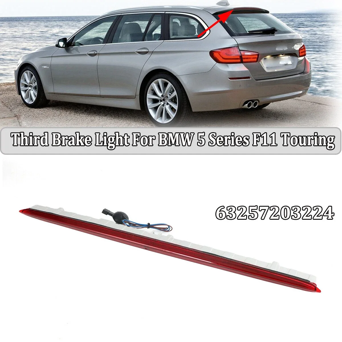 1xRed/Smoke 3RD Third Brake Light Rear Tail Light High Level Stop Brake Light Lamp 63257203224 For BMW 5 Series F11 LCI 09-2017