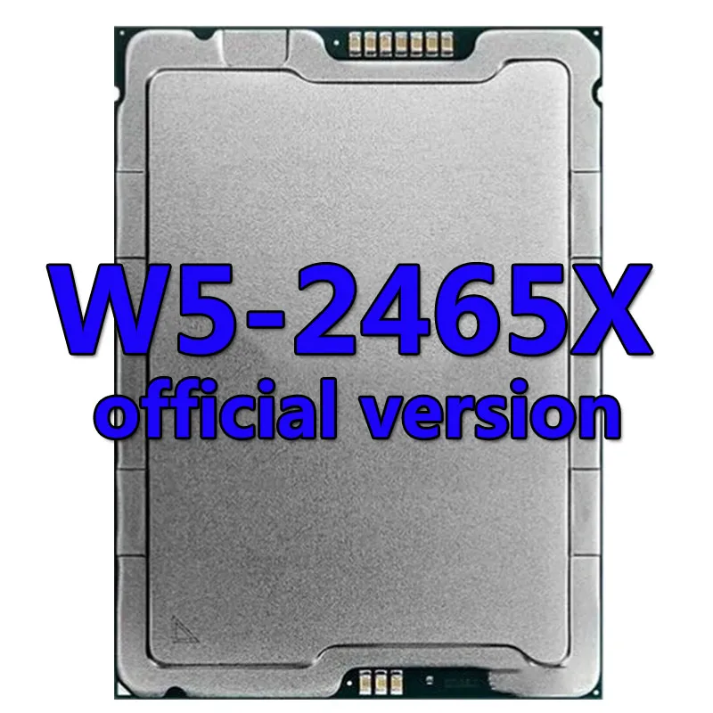 Xeon CPU W5-2465X official version CPU 33.75MB 3.1GHZ 16Core/32Thread 200W Processor LGA4677 FOR Worksation board W790 chipset