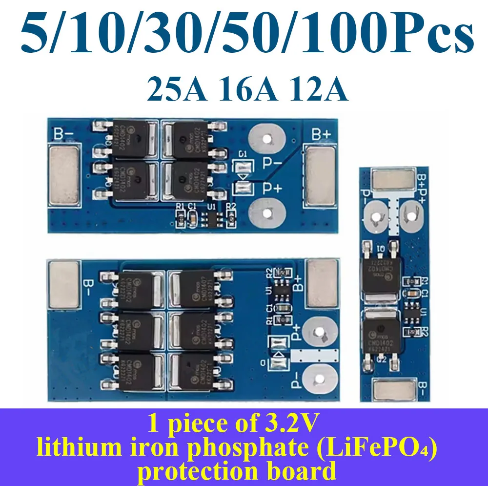 5~100Pcs 1 Series LiFePO4 Battery Protection Board 3.2V 3.7V Single Cell Overcharge Over Discharge Short Circuit Prote 12A16A25A