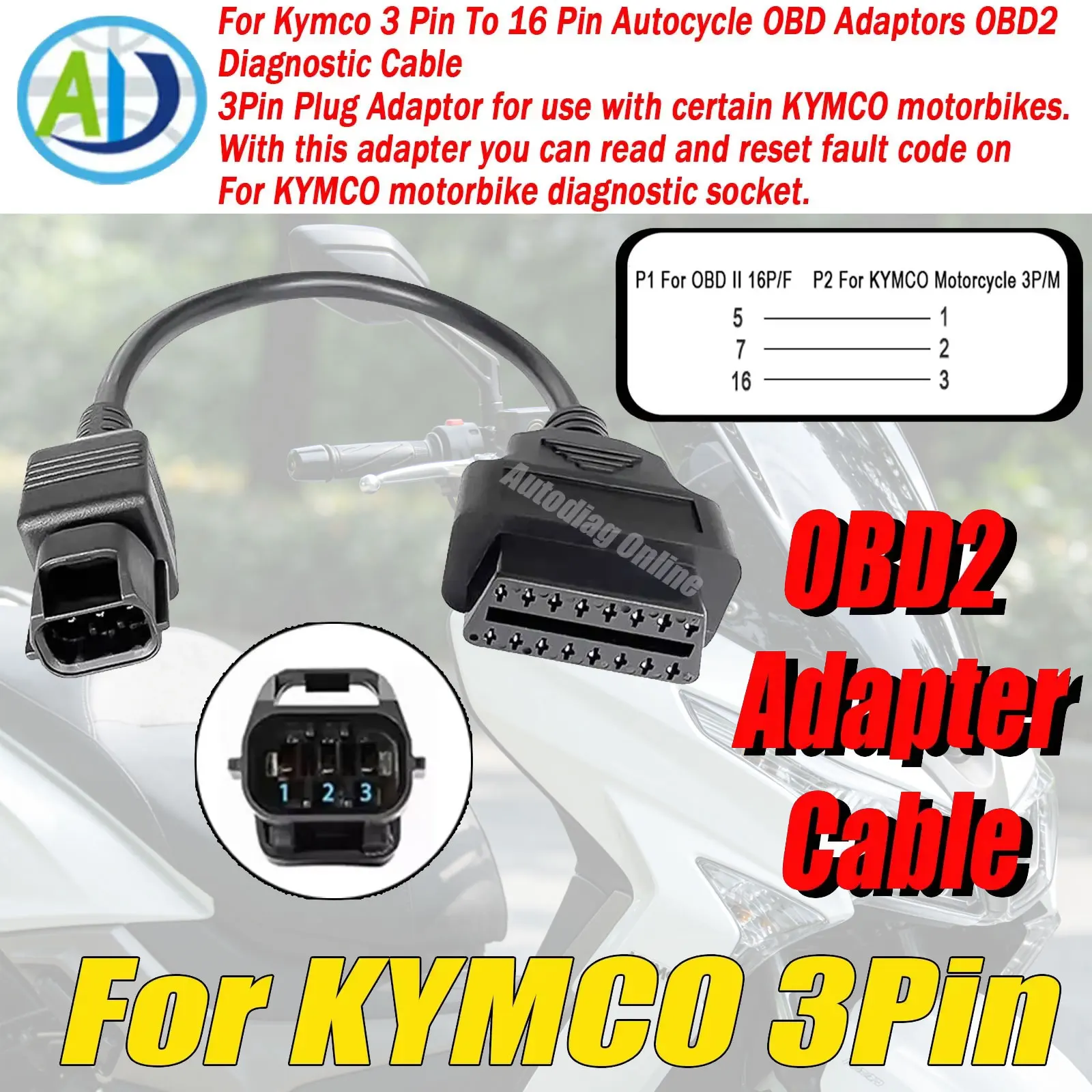 

OBD2 Diagnostic Cable For KYMCO EFI 3Pin To 16Pin Motorcycle OBD2 Diagnostic Connector For KYMCO Motorbike OBDII Adapter Cable