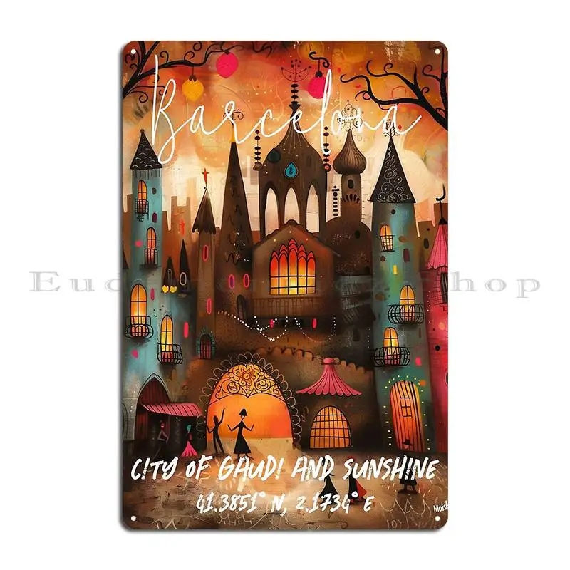 Barcelona City Of Gaudi And Sunshine Metal Signs Funny Garage Kitchen Customize Vintage Tin Sign Poster