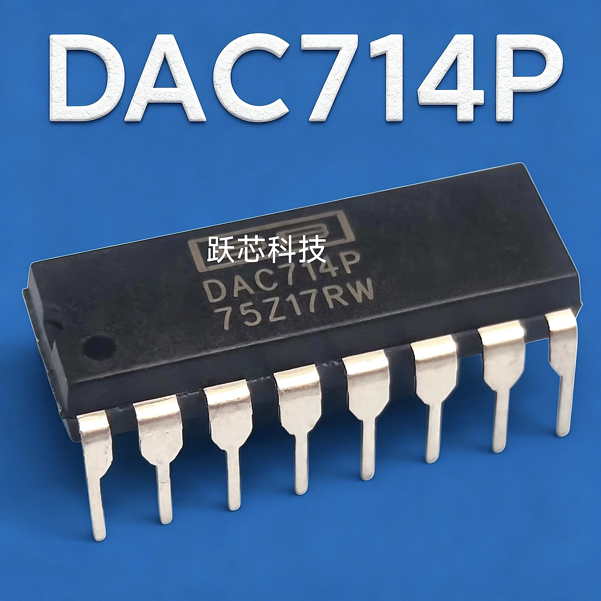 DAC707 PDIP-28 DAC714P DAC714 PDIP-16 DAC714U SOIC -16 Original
