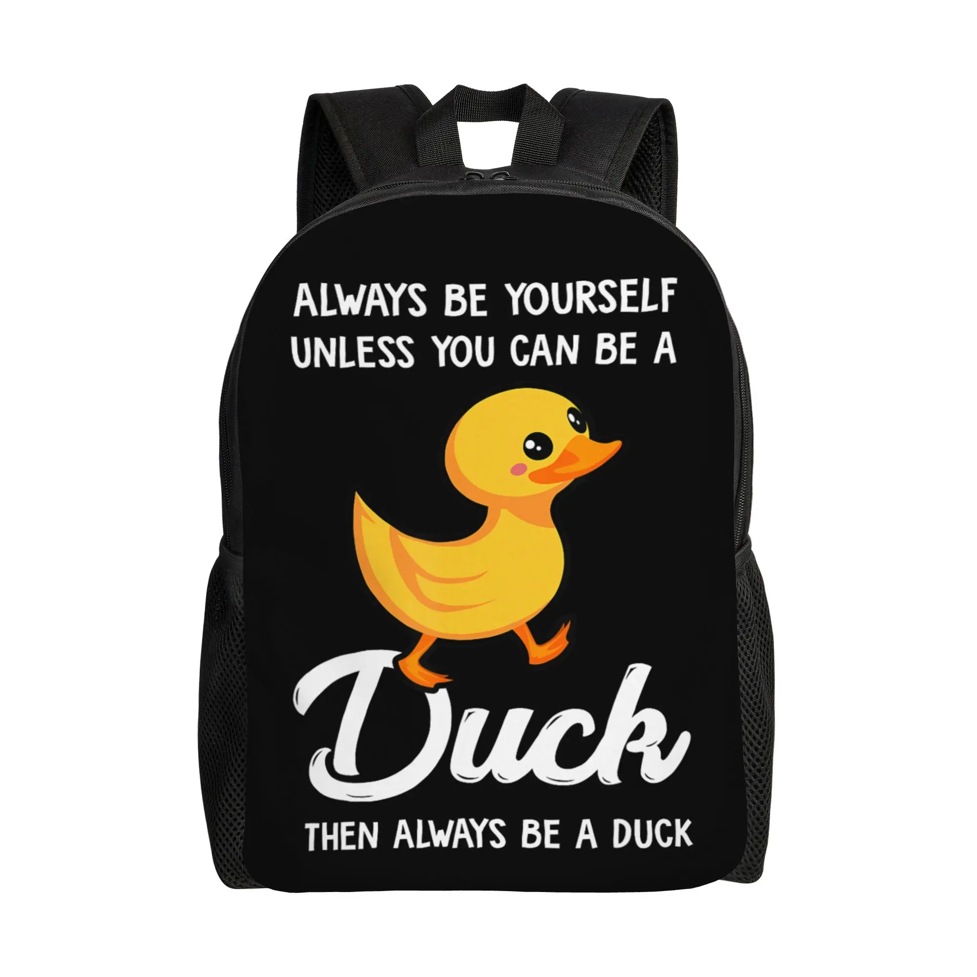 Always Be Yourself Unless You Can Be A Duck Backpack  Workout Backpacks Boy Girl Leisure School Bags Designer Pattern Rucksack