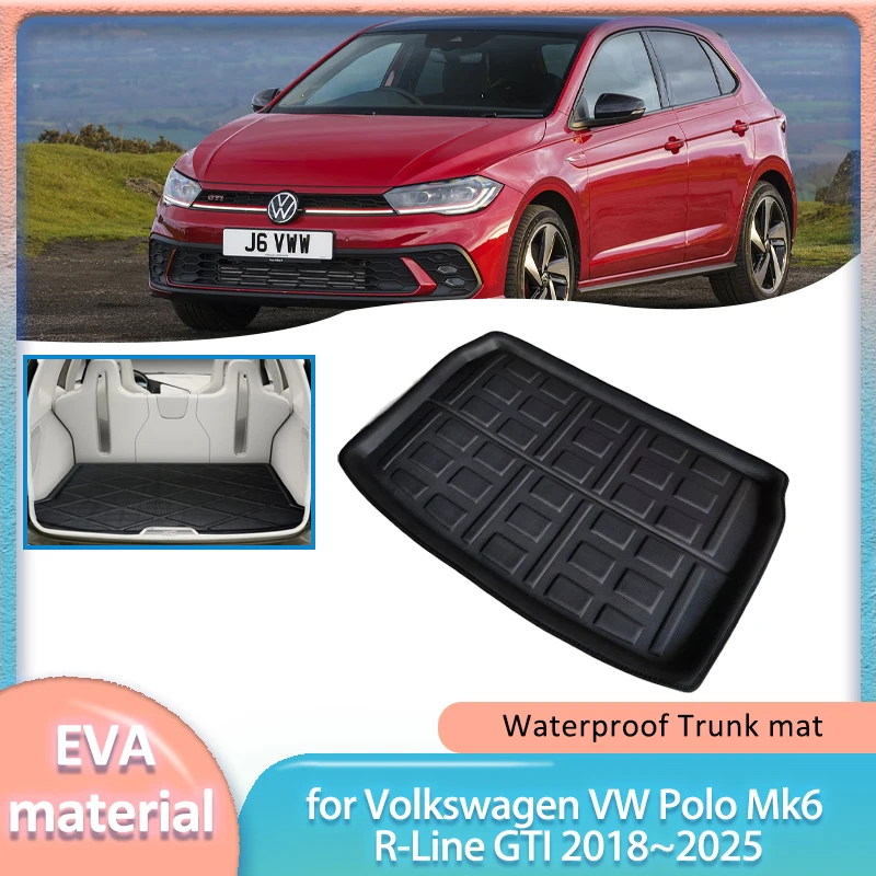 

Для Volkswagen VW Polo Mk6 R-Line GTI 2018 ~ 2025 Коврик для багажника автомобиля Подкладка для багажника Напольный ковер для багажа Водонепроницаемый чехол Аксессуары