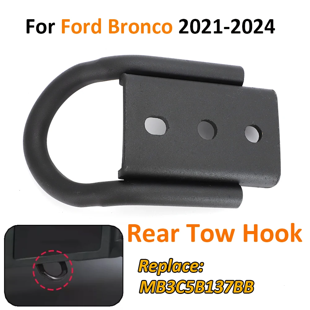 For Ford Bronco Truck 2021-2024 2022 2023 Black Single Rear Tow Hook MB3C-5B137-BB