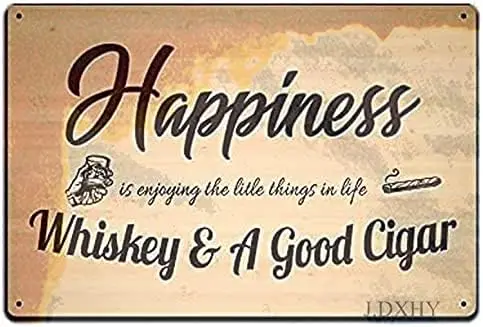 Tin Poster Metal Sign S Cigar Wall Decor - for Man Cave Bar Smoking Room 12 X 8 in. Happiness is Enjoying Little Things in Life,