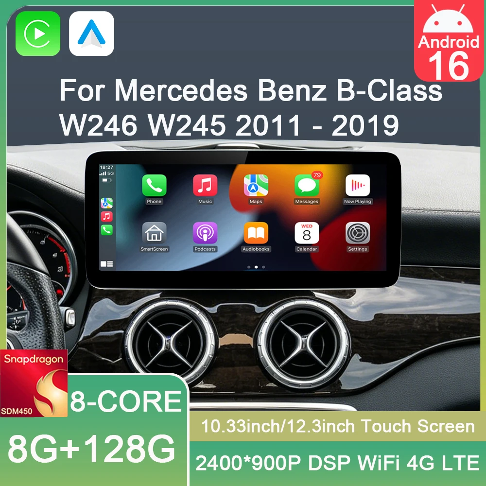 

Автомагнитола с сенсорным экраном Android 16, беспроводным CarPlay, 4G, BT, GPS, WiFi для Mercedes Benz B-Class W246 W245 2011-2018
