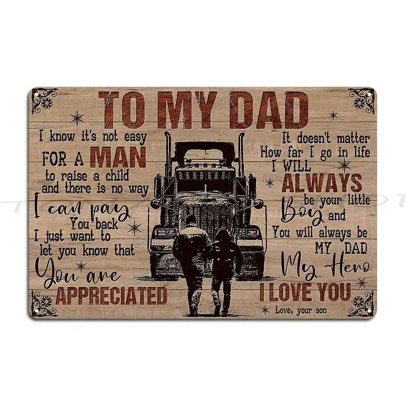 To My Dad I Know It S Not Easy For A Man Gift Dad And Son Love， Metal Sign Club Club Painting Wall Decor Print  Tin Sign Poster