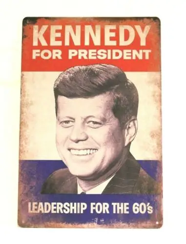 JFK John F. Kennedy for President Tin Campaign Poster Sign Vintage Look XZ