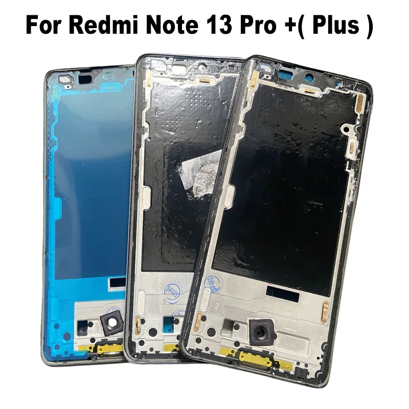 For Xiaomi Redmi Note 13 Pro + Plus 5G Middle Frame Front Bezel Cover Chassis Housing Back Plate LCD Holder Replacement