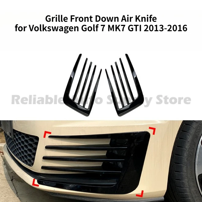 

Suitable for Volkswagen Golf 7 MK7 GTI 2013-2016 Grille Front Down Air Knife Car Sticker Modification Parts