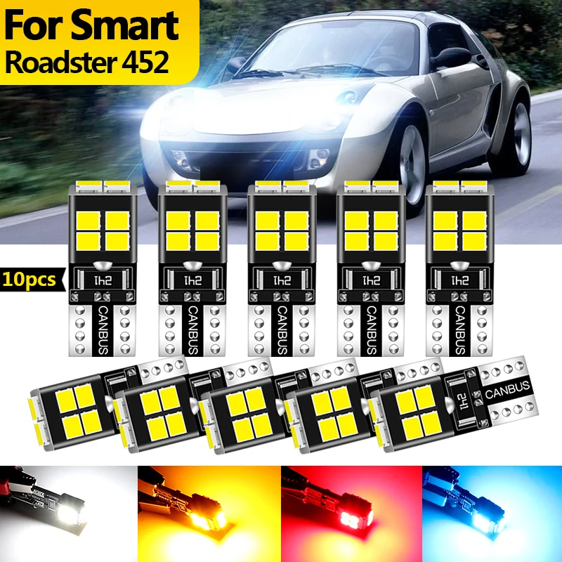 10PCS 12V Canbus For Smart Roadster 452 Newest Car LED Internal Clearance Lights Parking Bulb Lamps W5W T10 194 Car Accessories