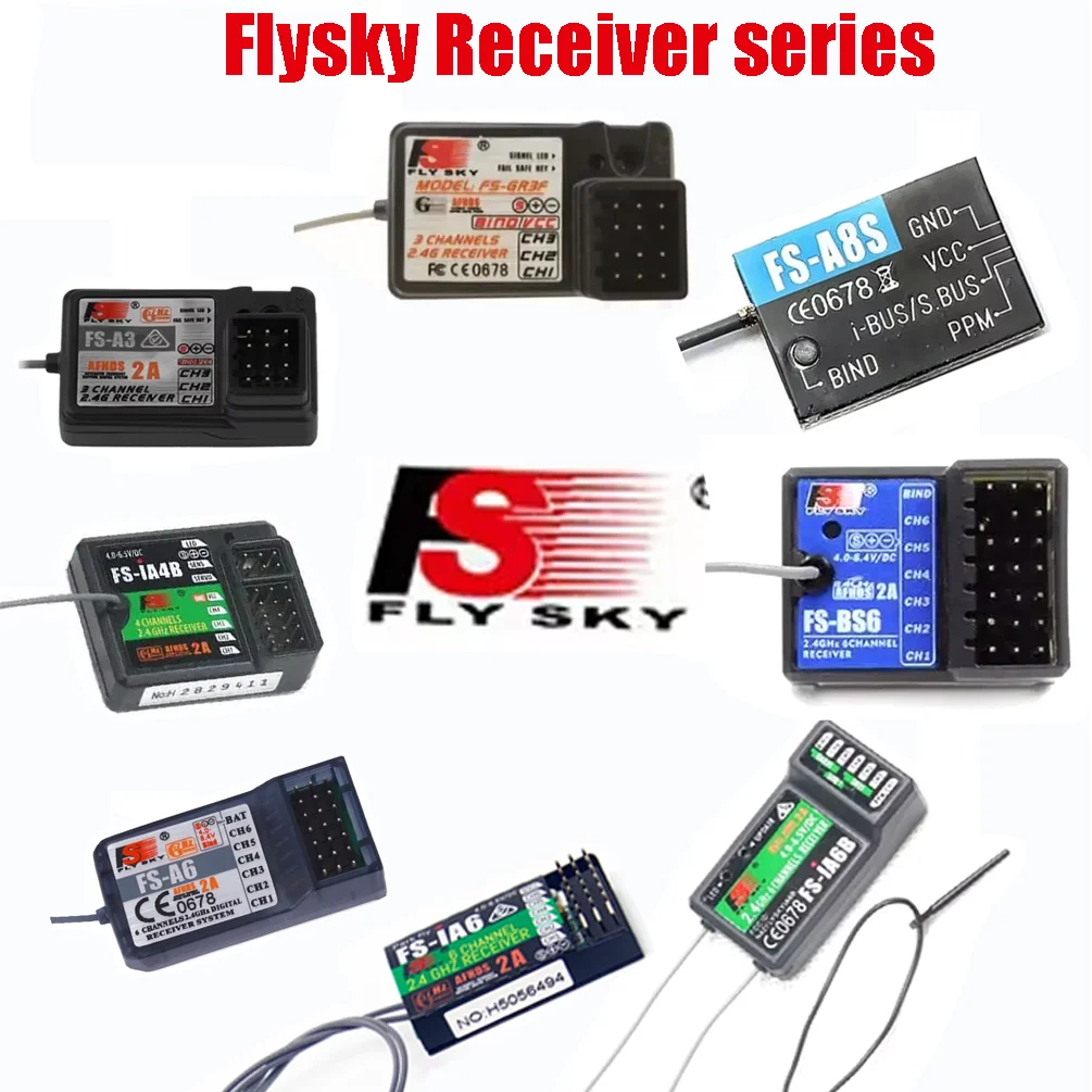 Flysky Receiver FS-GR3E FS-A3 FS-A6 FS-R6B FS-X6B FS-iA6 FS-iA6B FS-BS6 FS-A8S FS-R9B FS-iA10 FS-iA10B for Rc Flysky Transmitter