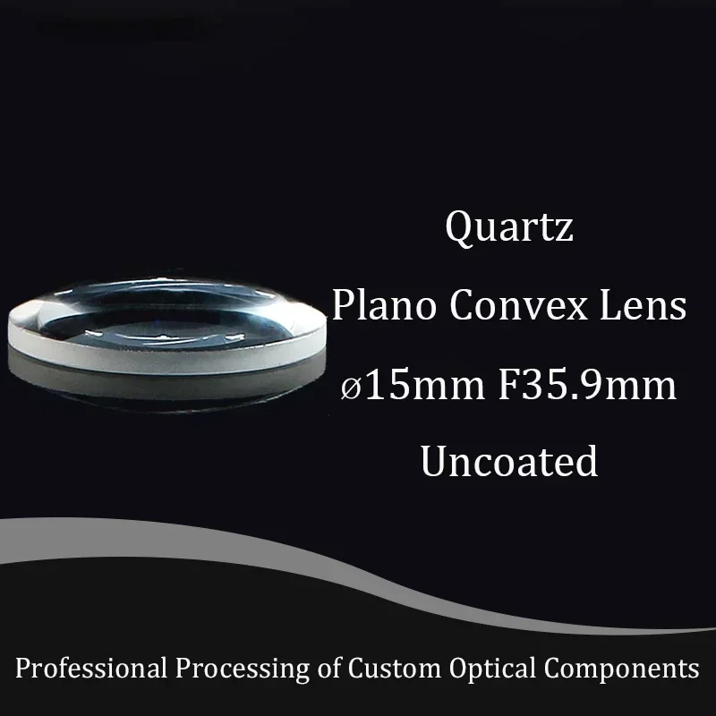 15mm Diameter JGS1 Quartz Plano-Convex Single Convex Lens with 35.9mm Focal Length, Transparent Brackets