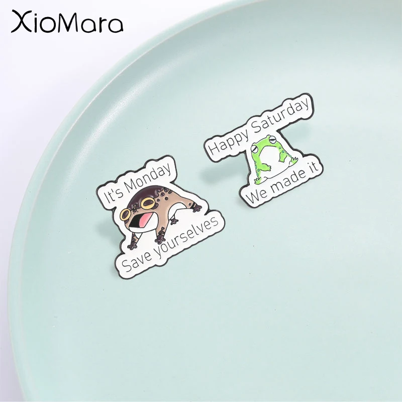 Cartoon Monday Saturday Frog Badge,Funny Worker Text Quote Enamel Pin,Fashion Clothes Backpack Accessory,Funny Gift for Friends
