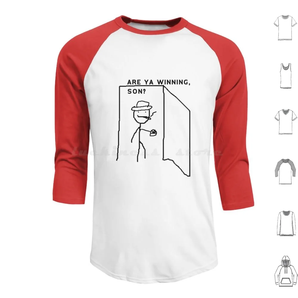 

Are Ya Winning , Son  Hoodies Long Sleeve Dad Father Day Fathers Day Son Winning Doors Entrance Dank Meme Memes 4Chan