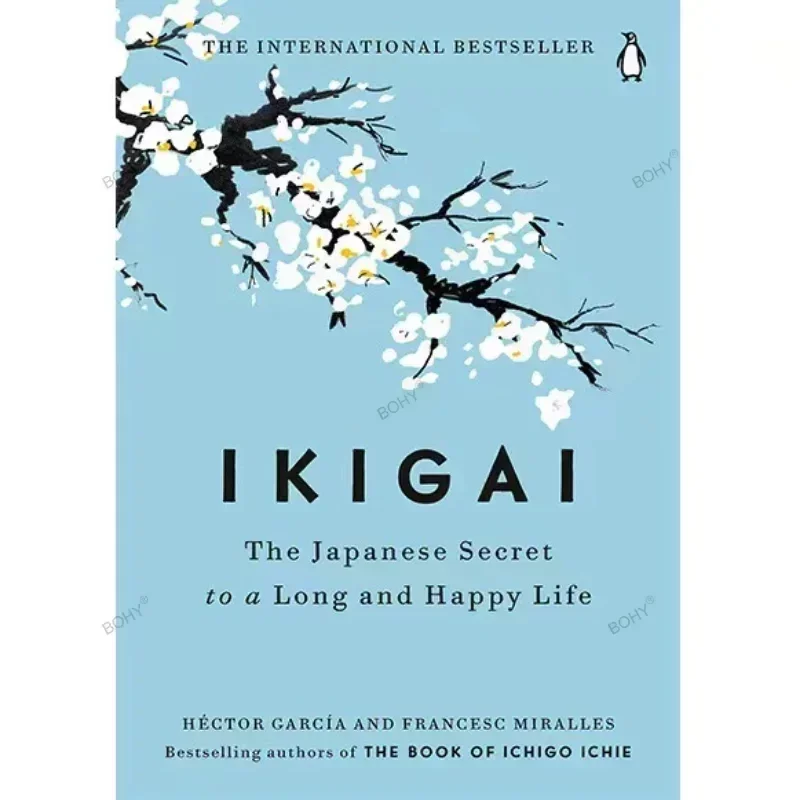 Os Livros Secretos Japoneses para Adolescentes Adultos, Livros Inspiradores, A Happy Healthy, de Hector Garcia, Ikigai