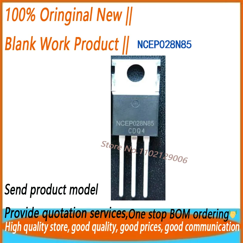 (5/10pieces) NCEP028N85 100% brand new in stock TO-220