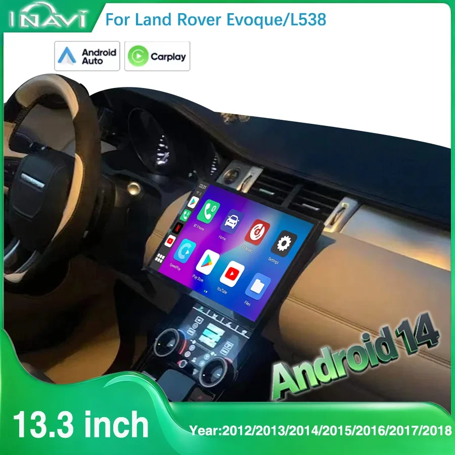 13.3 inch Radio GPS For 2012-2018 Land Rover Evoque / L538  Carplay  Android 14 Screen Smart Navigation Multimedia Player