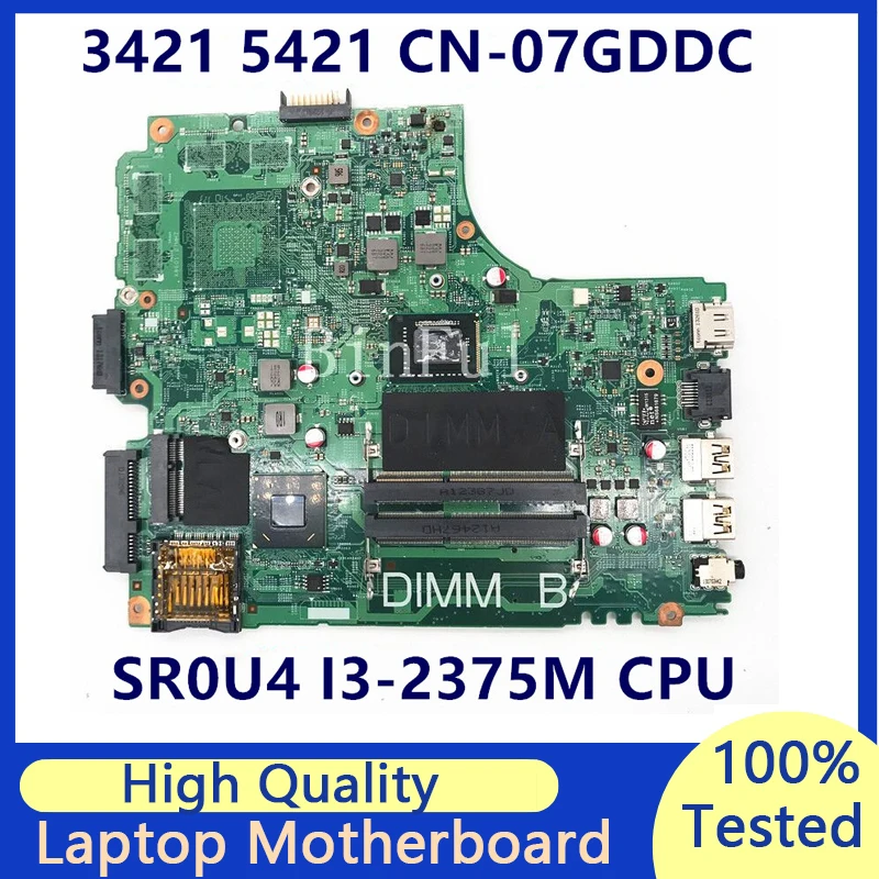 

Mainboard CN-07GDDC 07GDDC 7GDDC Laptop Motherboard For DELL Inspiron 3421 5421 12204-1 With SR0U4 I3-2375M CPU 100% Full Tested