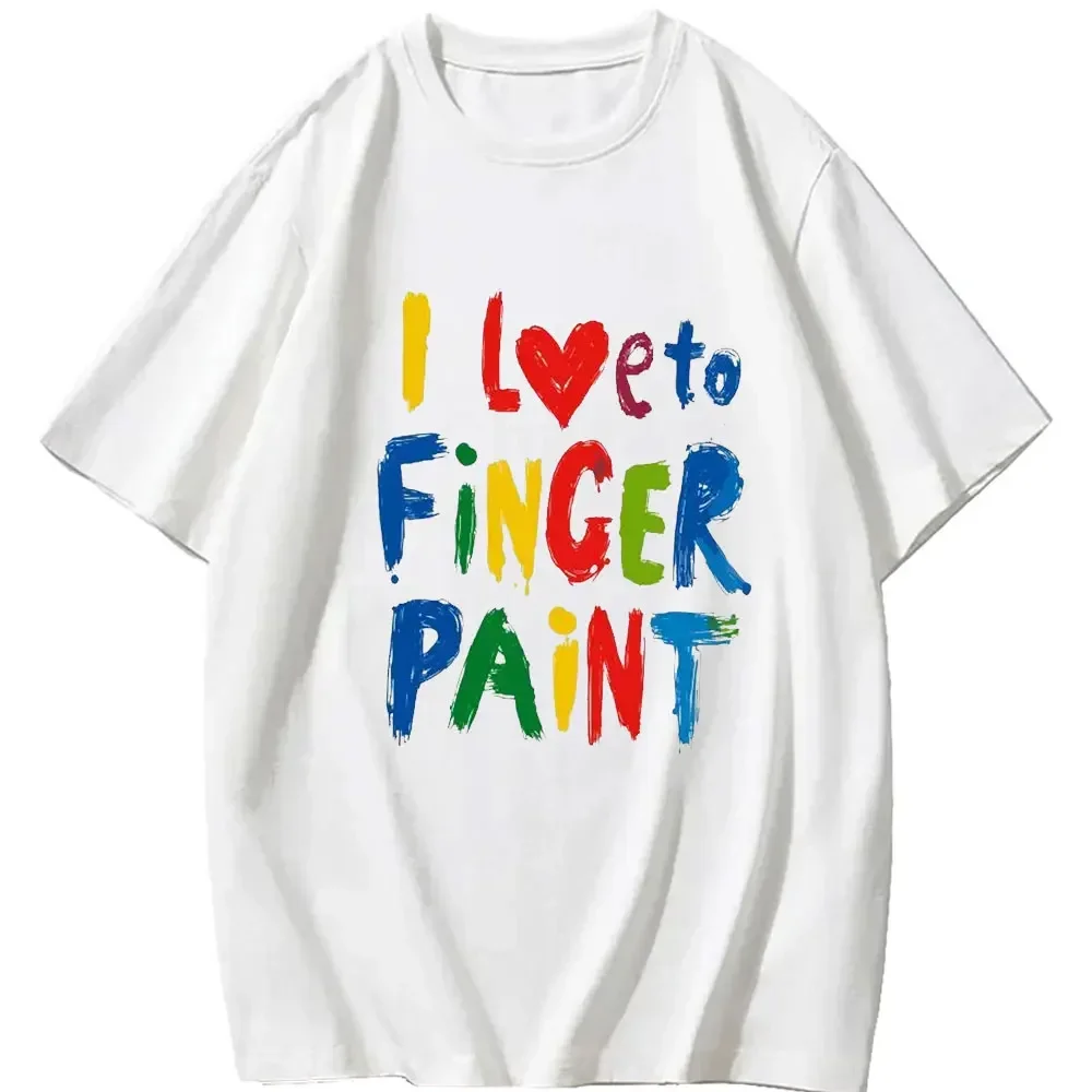 I Love To Finger Paint T-Shirt, Funny Artist Graphic Tee, Creative Painting Lover Shirt for Art Enthusiasts T-shirt Shirt