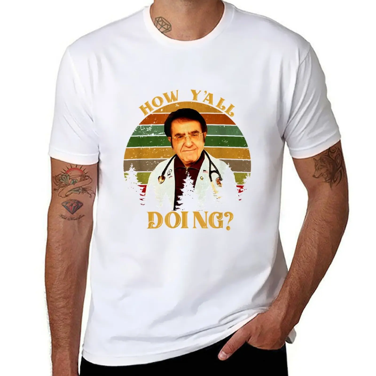 

How Y'All Doing Dr Younan Nowzaradan Dr Now My 600-Lb Life T-Shirt man t shirt graphic man tshirt T-Shirt