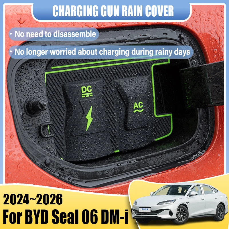 

New Energy Car Charging Rain Cover For BYD Seal 6 06 DM i Accessories 2024~2026 Auto Parts Charging Gun Waterproof Protect Cases