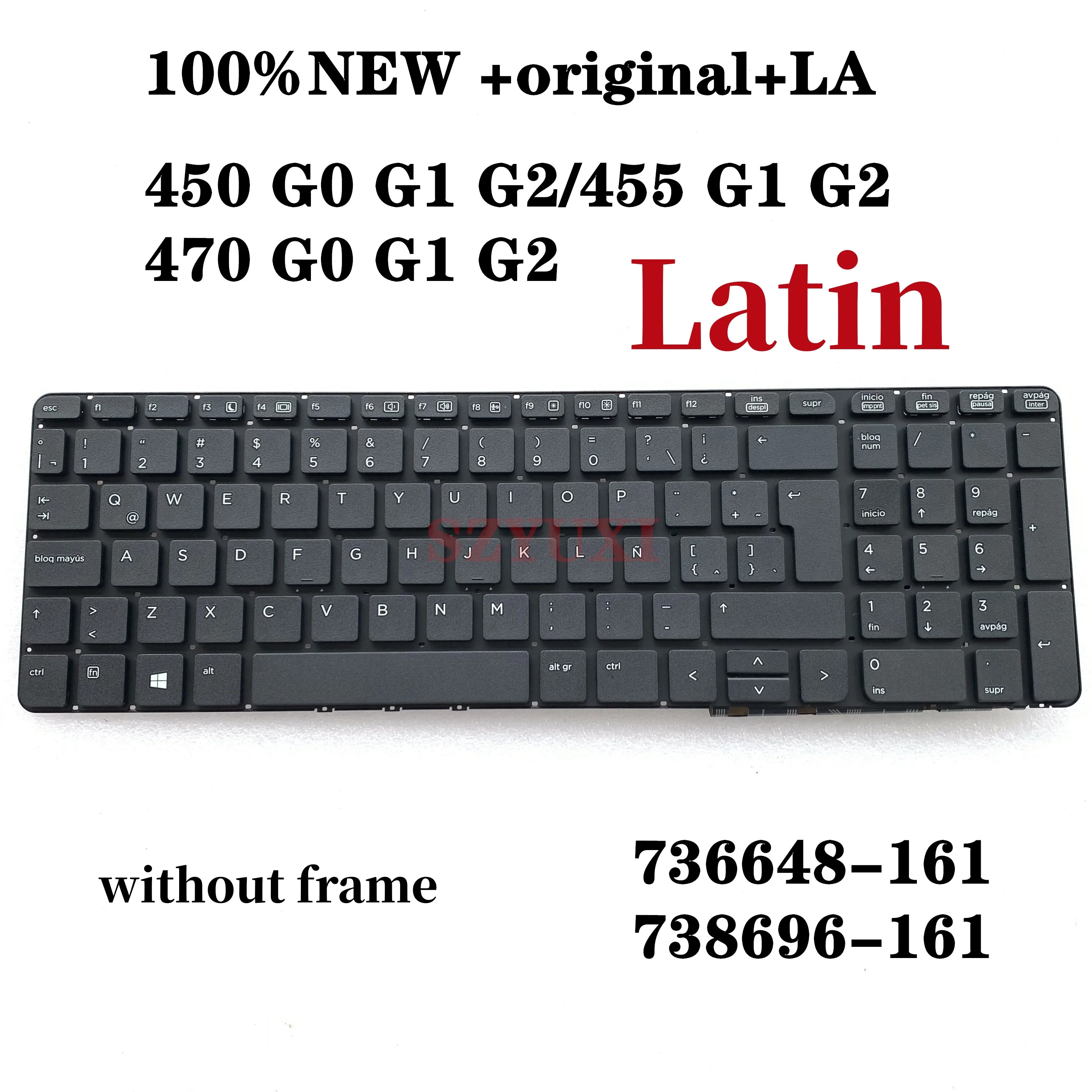 100%New Original For HP Probook 450 G0 450 G1 450 G2 455 G1 455 G2 470 G0 470 G1 470 G2 Laptop Keyboard without frame N-BL