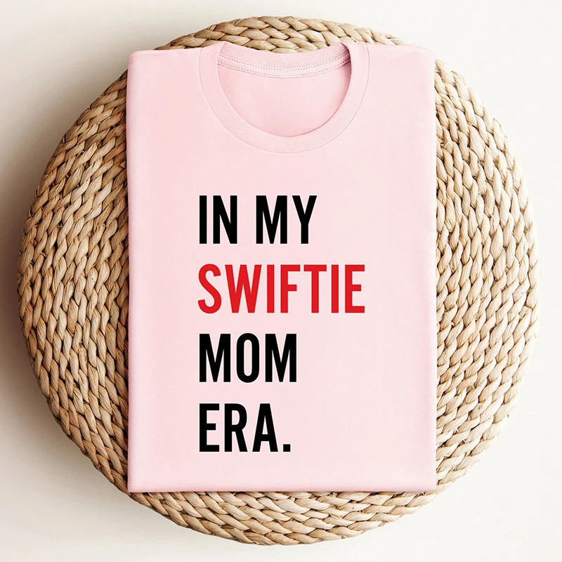 In My Swiftie Mom Era Funny Women T Shirt Cotton Loose Fans Gift Summer Fashion Short Sleeve Trendy Graphic Tee Female Tops