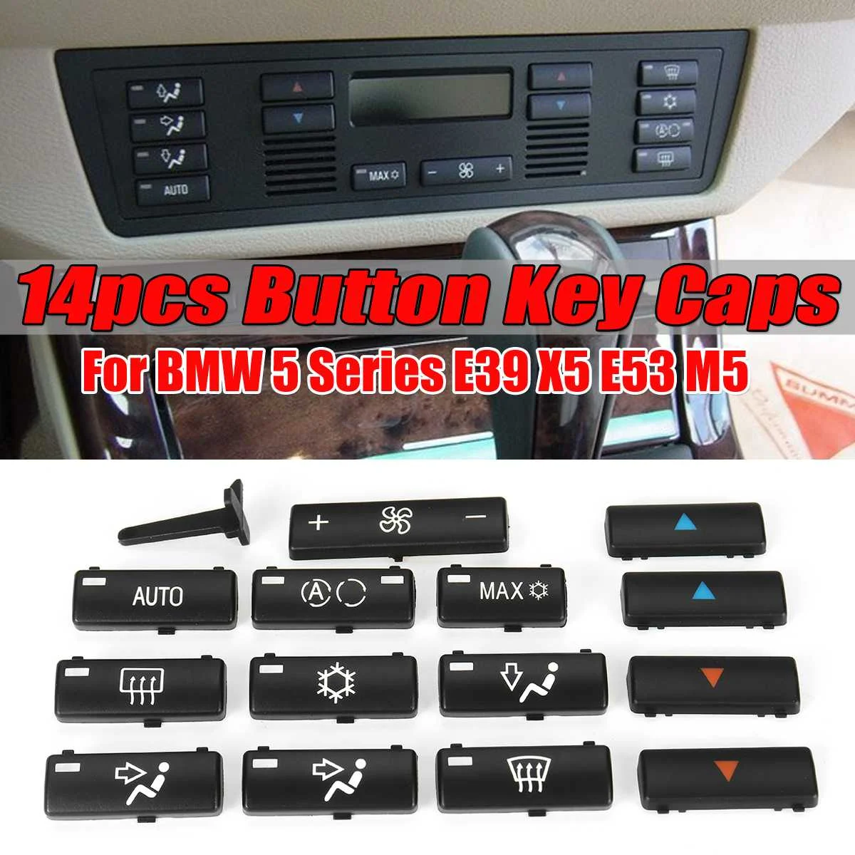 14 Button Key Caps Replacement Climate A/C Control Control Panel Switch Buttons Cover Caps For BMW E39 E53 525i 530i 540i M5 X5