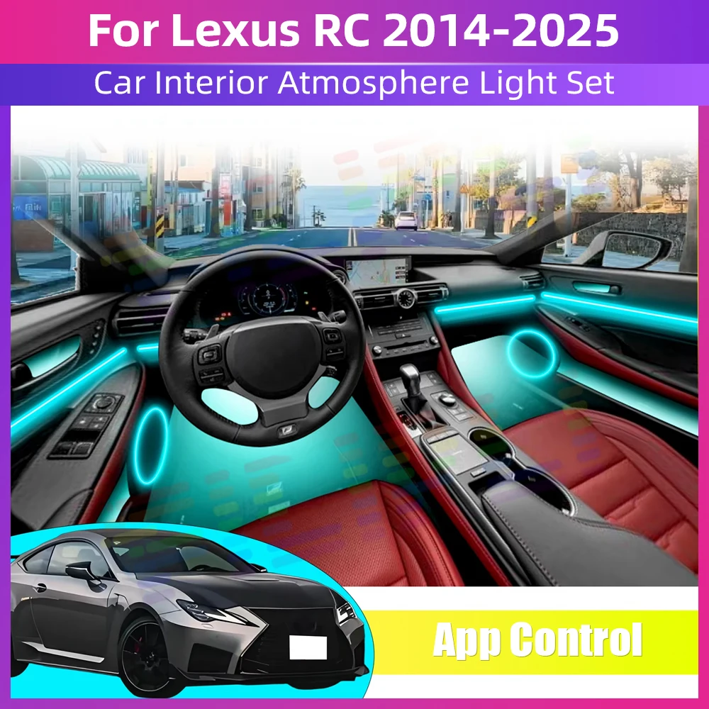 

LED Car Interior Ambient Light Wireless App Control Auto 64RGB Atmosphere Decorative Lamps For Lexus RC 2014-2025 2024 2023 2022