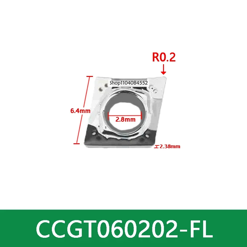

CNC inserts CCGT060202 FL CCGT060204 CCGT060208 CCGT09T302 CCGT09T304 CCGT09T308 CCGT120402 CCGT120404 CCGT120408