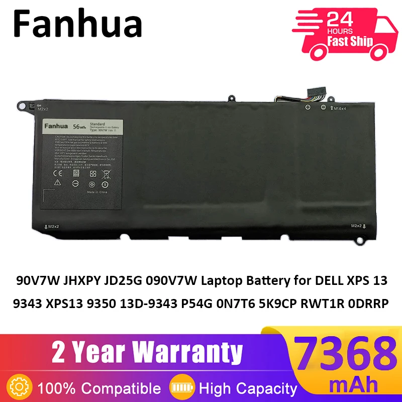 

Fanhua 90V7W JHXPY JD25G 090V7W Laptop Battery for DELL XPS 13 9343 XPS13 9350 13D-9343 P54G 0N7T6 5K9CP RWT1R 0DRRP 7.6V 56Wh