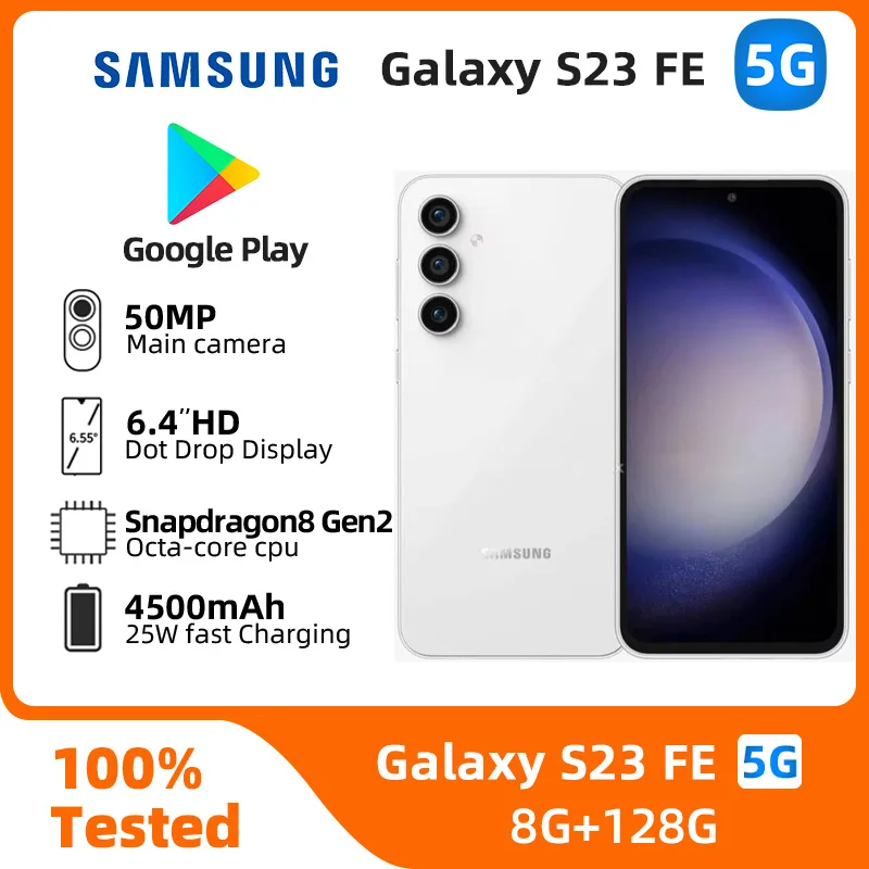 Samsung Galaxy S23 FE 5G SmartPhone 8GB RAM 128GB ROM 6.4inch 4500mAh 50MP Cameras Android Used Phone