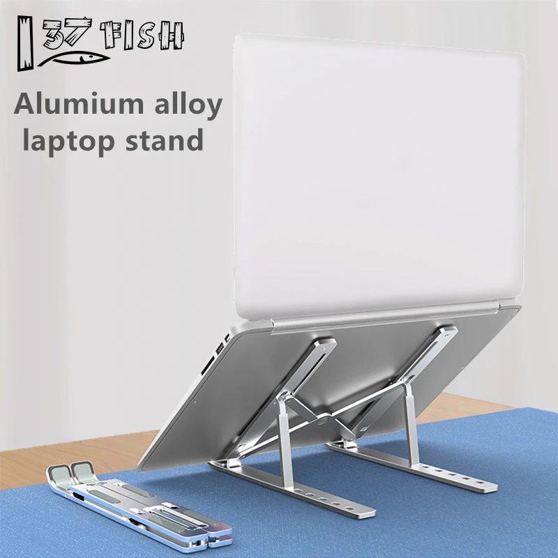 

Portable Laptop Stand Aluminium Foldable Notebook Stand Compatible with 10 to 15.6 Inch Laptops For Macbook Air Pro Tablet Stand