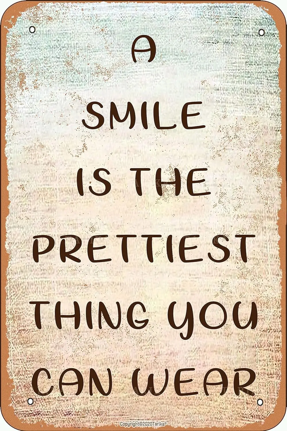 BIGYAK A Smile is The Prettiest Thing You Can Wear Retro Look Iron 20X30 cm Decoration Art Sign for Home Funny Wall Decor g sign