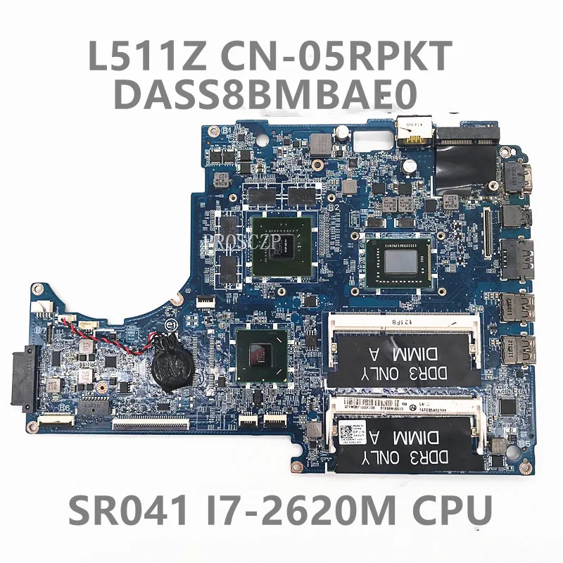 

CN-05RPKT 05RPKT 5RPKT Mainboard DASS8BMBAE0 W/SR041 I7-2620M CPU GT525 1GB For XPS 15 15Z L511Z Laptop Motherboard 100% Working