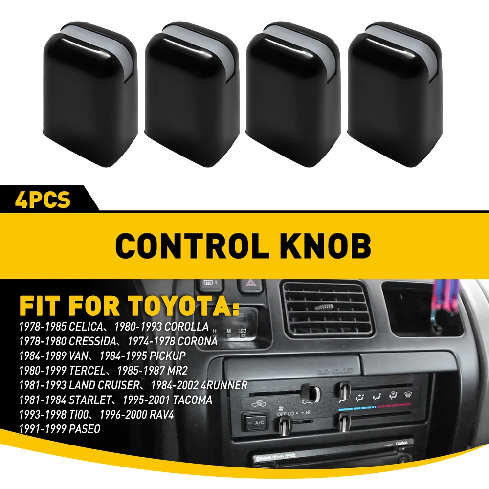 4Pcs For Toyota RAV4 4Runner Tacoma Mr2 Tercel Paseo Car Air Conditioner A/C Control Switch Knob Air Conditioner Control