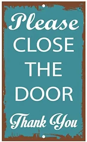 Fprqlyze Please Close The Door Thank You Metal Signs Vintage Funny Tin Sign 8x12 for Home Decor