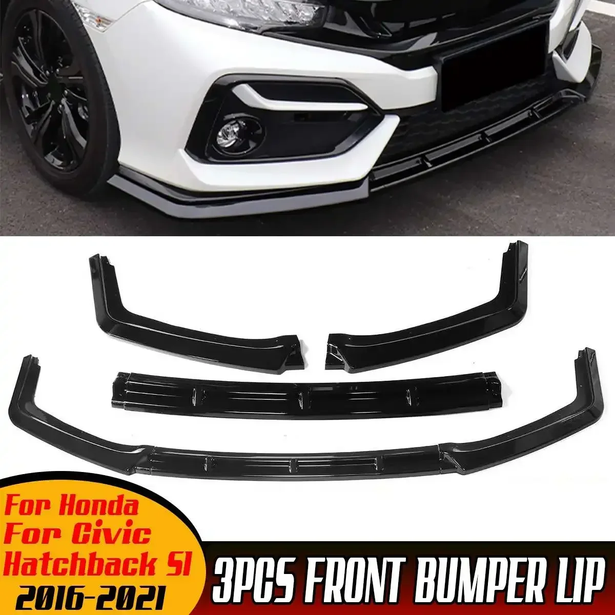 3PCS Car Front Bumper Lip Spoiler Diffuser Protector Cover Deflector Lips For Honda For Civic Hatchback SI 2016-2021 Body Kit